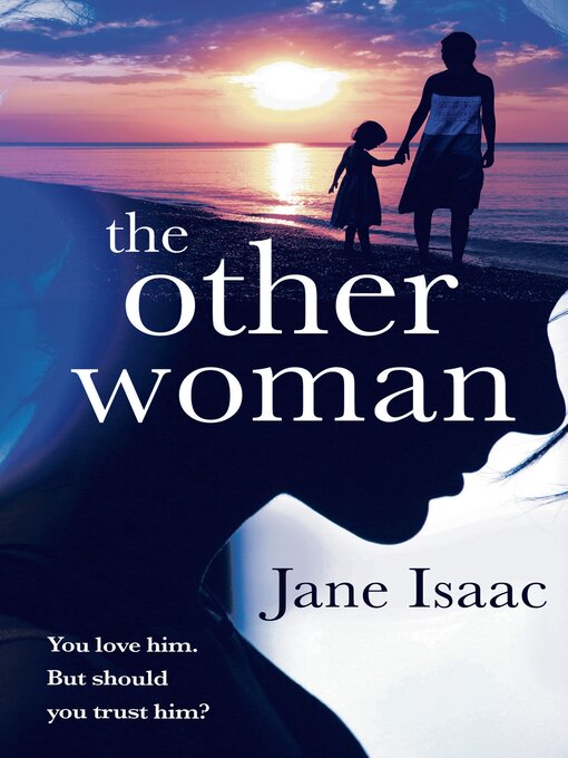 Title details for The Other Woman by Jane Isaac - Available